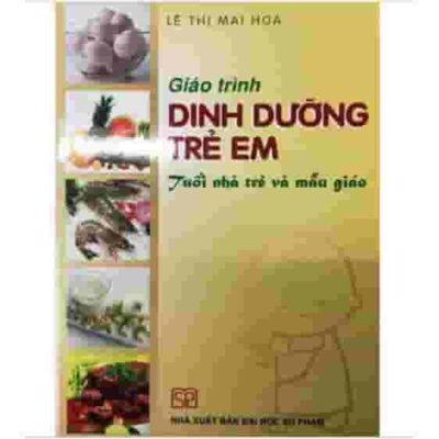 Giáo trình dinh dưỡng trẻ em mầm non